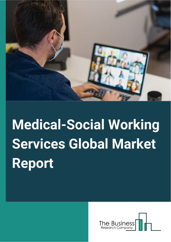 Medical Social Working Services