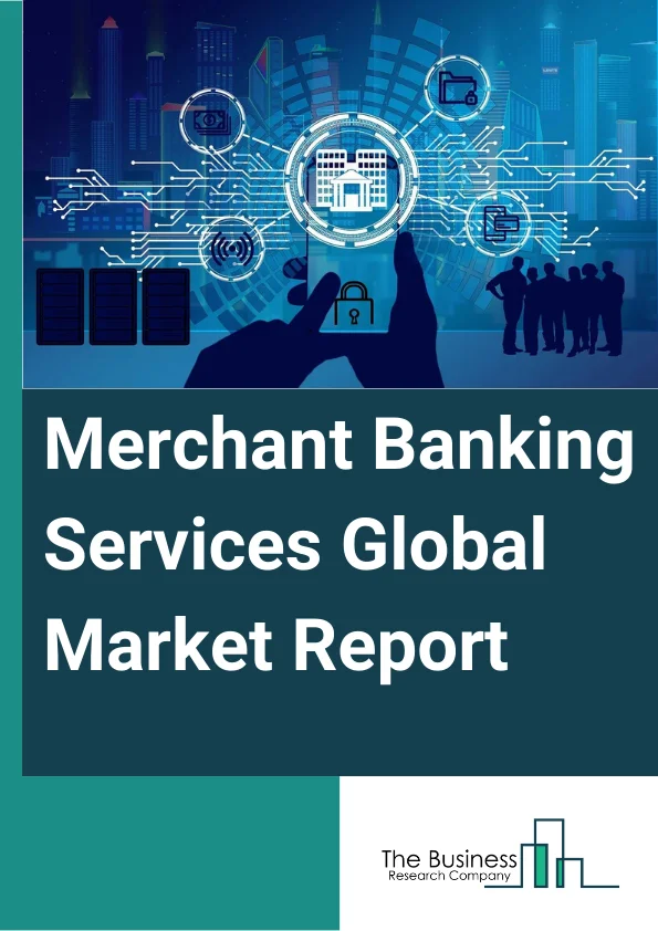 Merchant Banking Services