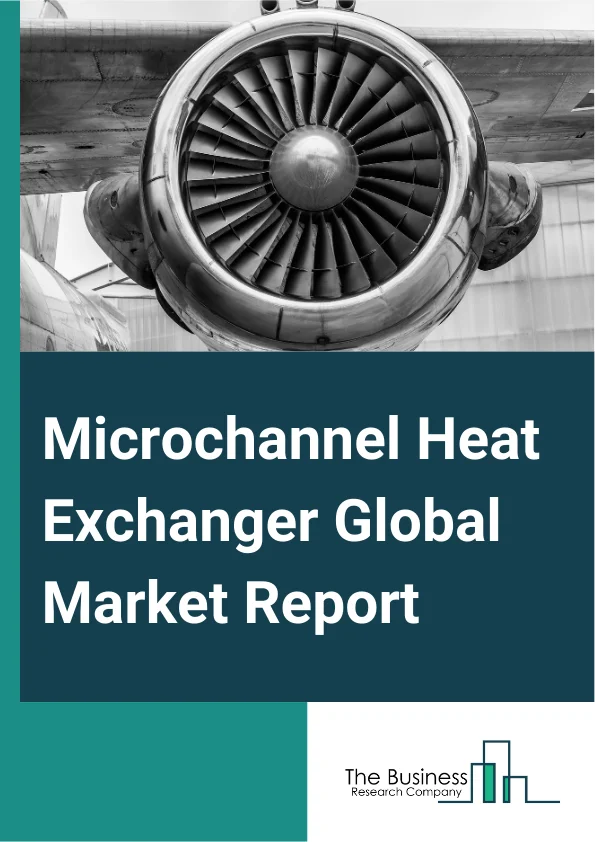 Microchannel Heat Exchanger