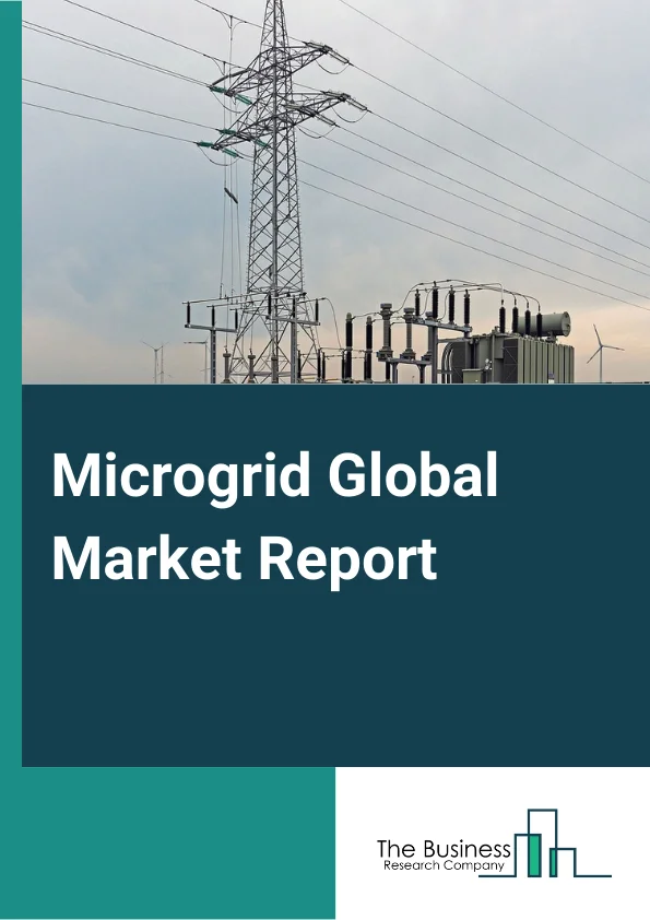 Microgrid Global Market Report 2024 – By Type (AC Microgrid, DC Microgrid, Hybrid), By Connectivity (Grid Connected, Off-Grid Connected), By Component (Hardware, Software, Services), By Application (Remote Systems, Institutional Buildings, Community And Utility Distribution), By End-User (Commercial And Industrial, Institutes And Campuses, Defense And Military) – Market Size, Trends, And Global Forecast 2024-2033