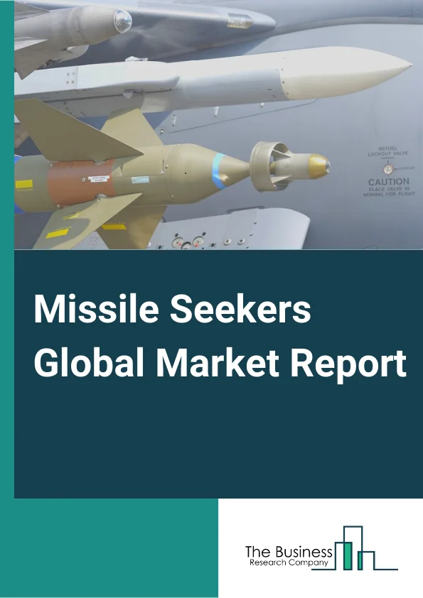 Explore insights from the Missile Seekers Market Report