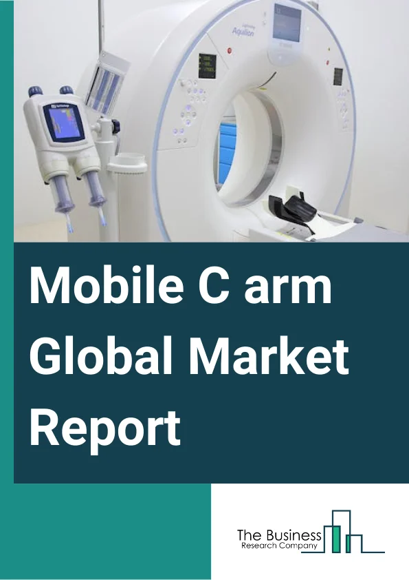 Mobile C arm