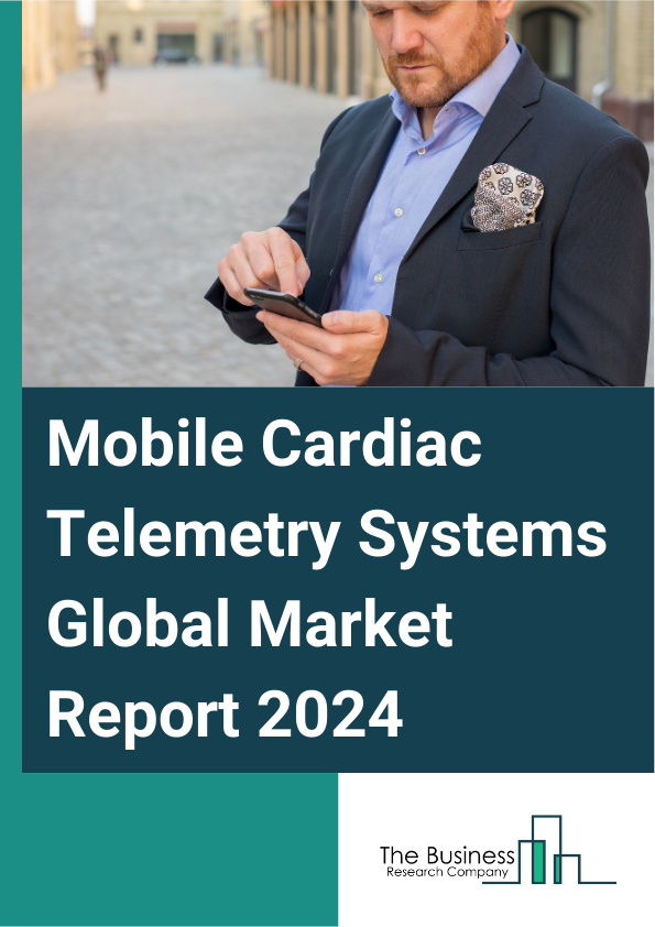 Global Mobile Cardiac Telemetry Systems Market Report 2025
