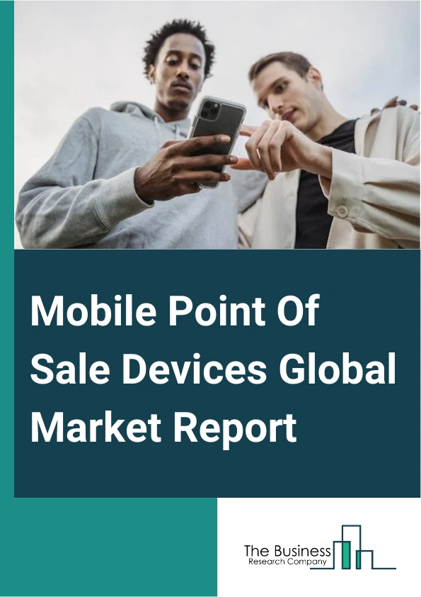 Mobile Point Of Sale Devices