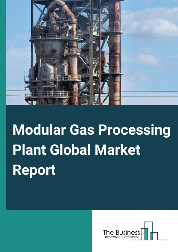 Modular Gas Processing Plant