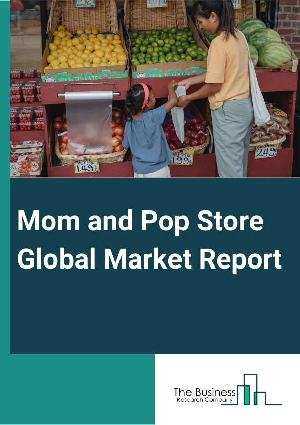Mom and Pop Store