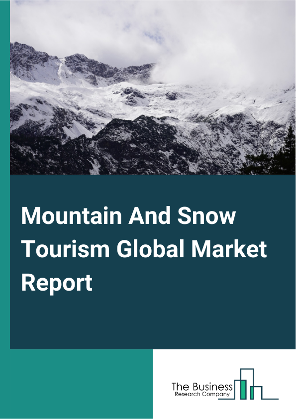 Mountain And Snow Tourism