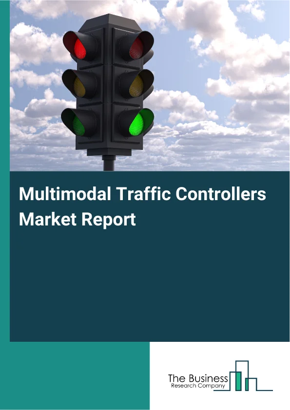 Multimodal Traffic Controllers Market Report Infographic Image