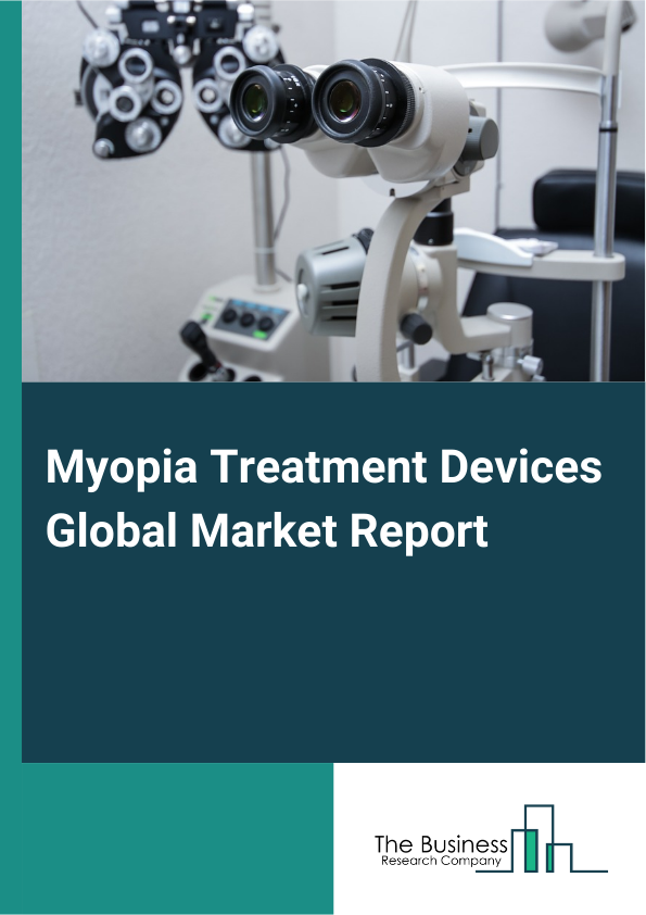 Myopia Treatment Devices