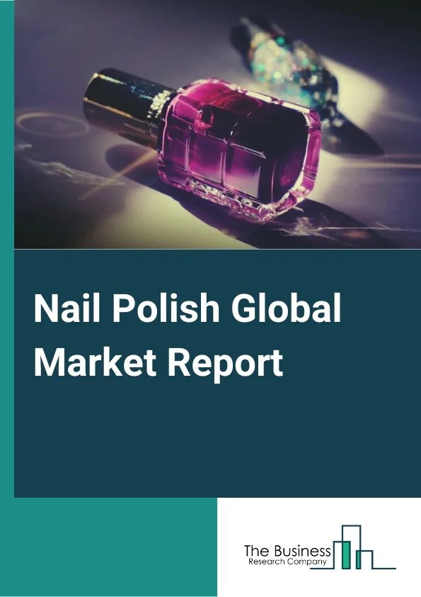 Nail Polish Global Market Report 2024 – By Product Type (Gel, Matte, Pearl, Other Products), By Distribution Channel (Supermarkets/Hypermarkets, Online Channels, Traditional Stores, Exclusive Beauty Specialist Stores, Other Channels), By End Use (Male, Female) – Market Size, Trends, And Global Forecast 2024-2033