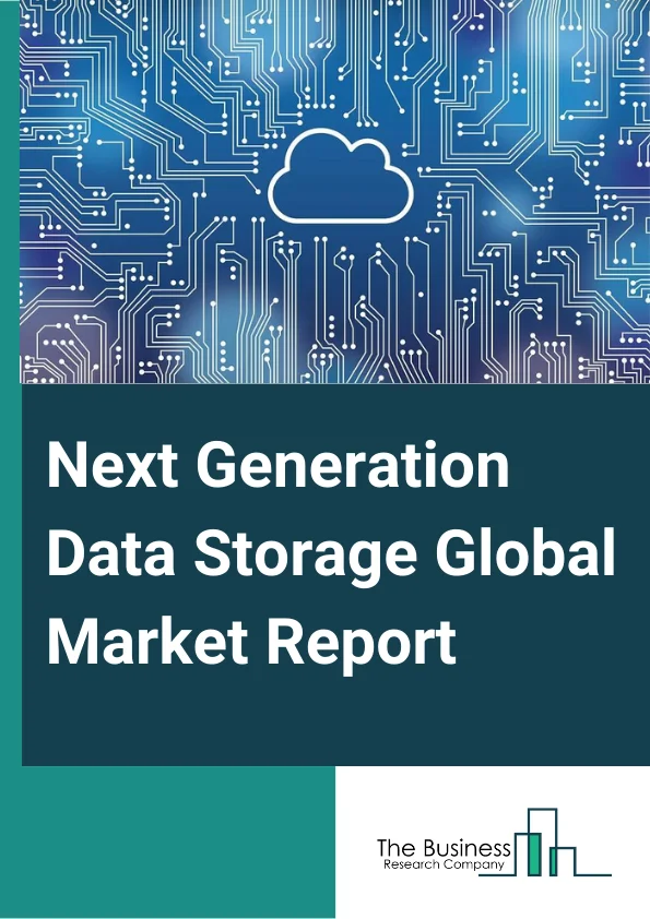 Next-Generation Data Storage Global Market Report 2025 – By ???? (Direct Attached Storage (DAS), Network Attached Storage (NAS), Storage Area Network (SAN), Other Types), By Technology (Magnetic Storage, Hybrid Flash Arr...