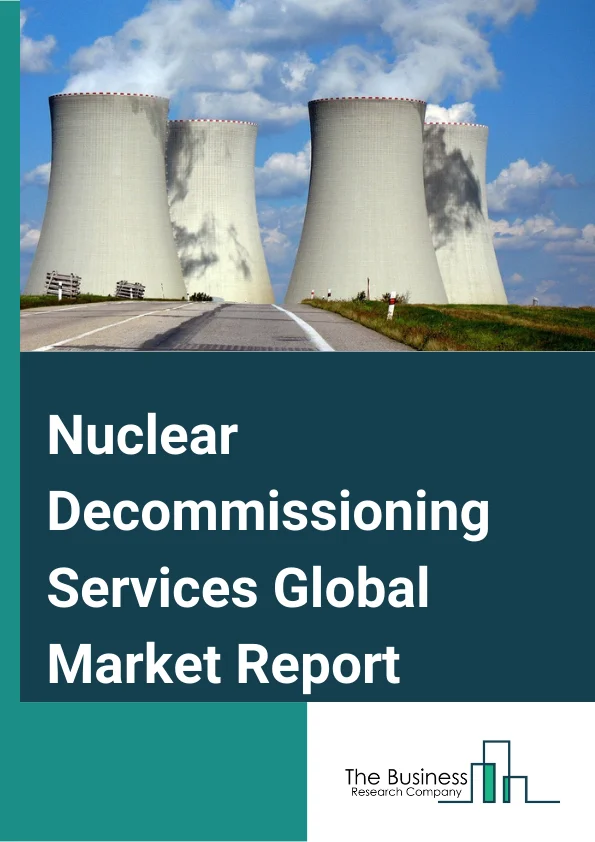 Nuclear Decommissioning Services