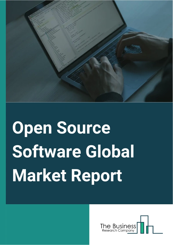 Open Source Software Global Market Report 2025 – By Type (Shareware, Bundled Software, Berkeley Source Distribution (BSD)), By Application (Professional Services, Managed Services), By Organization Size (Small And Medium Enterprises, Large Enterprises), By End-User (Banking Financial Services And Insurance (BFSI), Education, Manufacturing, Healthcare And Life Sciences, Retail And Distribution, Other End-Users) – Market Size, Trends, And Global Forecast 2025-2034