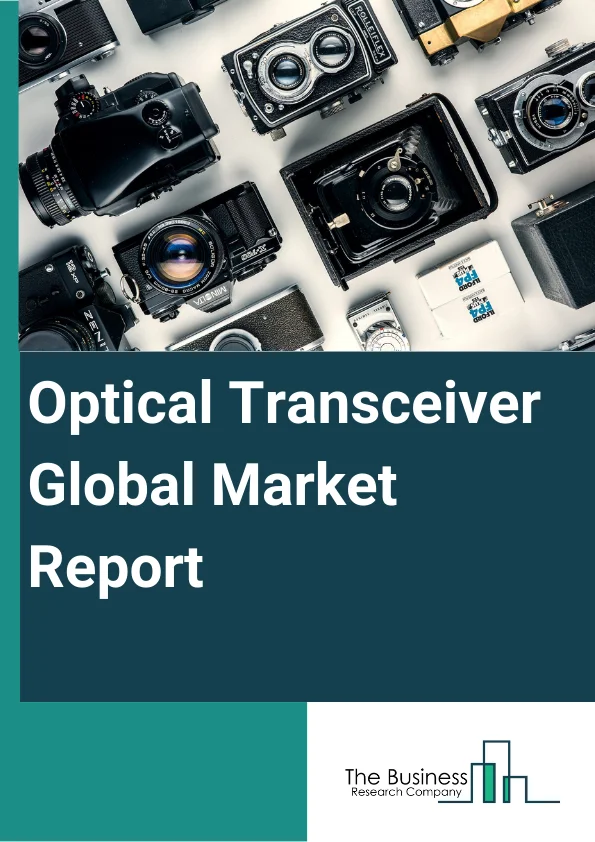 Optical Transceiver Market Report Infographic Image