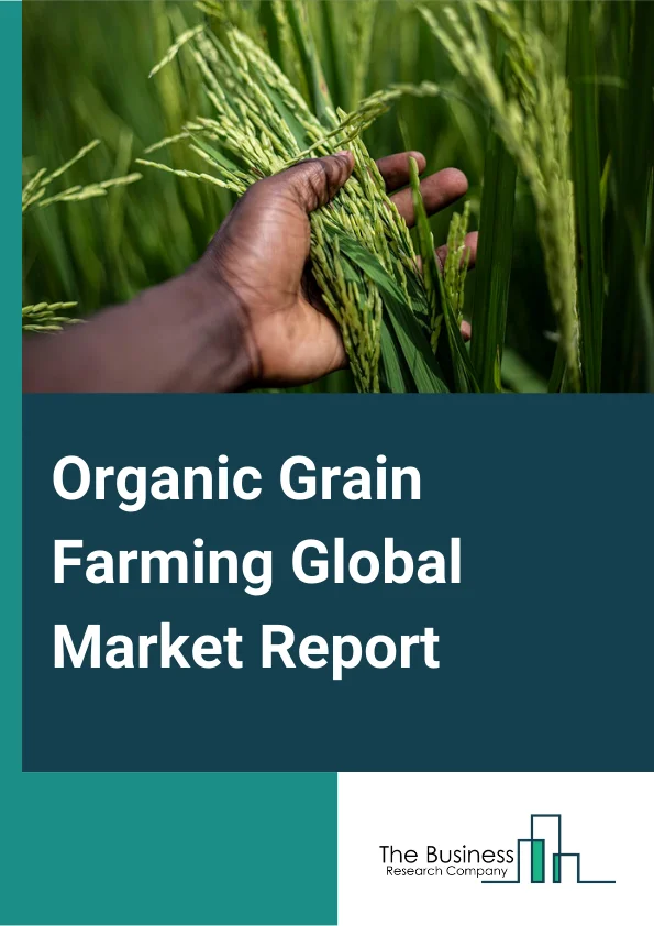 Organic Grain Farming