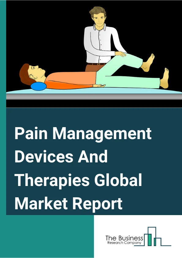 Pain Management Devices And Therapies