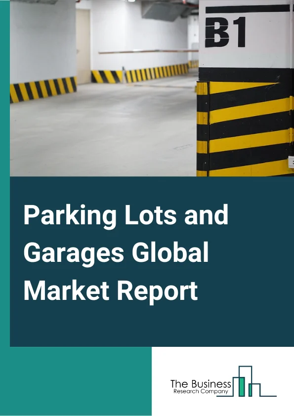 parking lots and garages