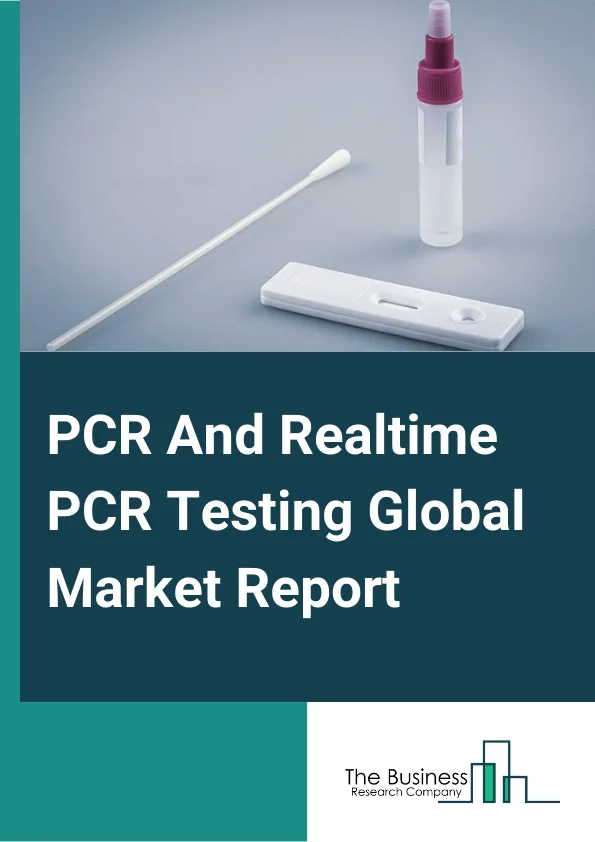 PCR And Realtime PCR Testing