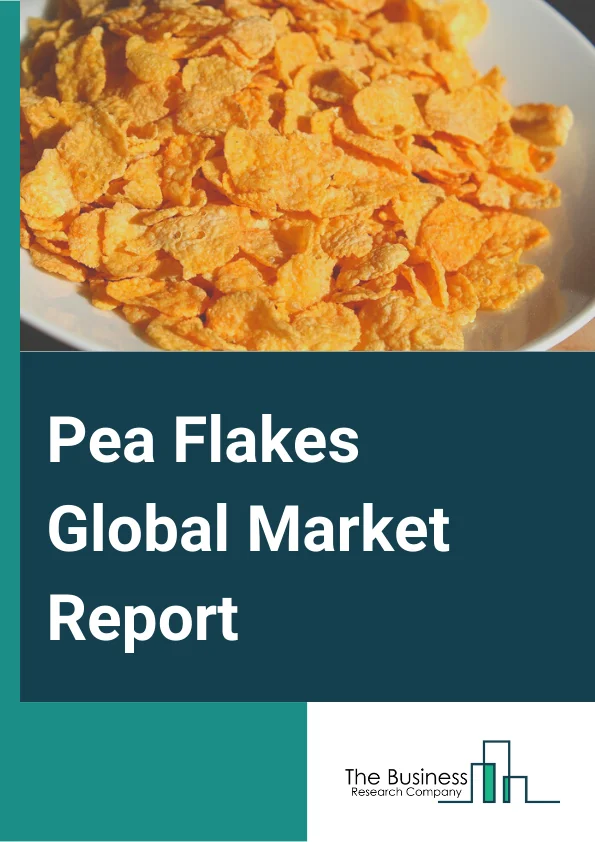 Pea Flakes Global Market Report 2024 – By Type( Yellow Pea, Green Pea ), By Nature( Organic, Conventional), By Application( Food Processing, Animal Feed), By Distribution Channel( Hypermarket or Supermarket, Convenience Stores, Online) – Market Size, Trends, And Global Forecast 2024-2033