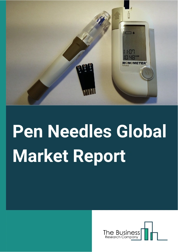 Pen Needles Global Market Report 2025 – By Type (Standard Pen Needles, Safety Pen Needles), By Needle Length (Short Length Pen Needles, Medium Length Pen Needles, Long Length Pen Needles), By Therapy (Insulin, Glucagon-l...