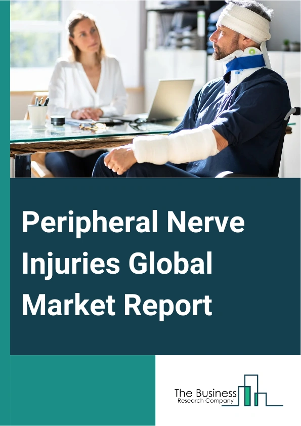 Peripheral Nerve Injuries Global Market Report 2025 – By Product (Nerve Conduit, Nerve Protector, Nerve Connector, Nerve Wraps), By Injury (Traumatic Injuries, Compression Injuries, Surgical Injuries), By Surgery (Direct Nerve Repair, Nerve Grafting, Stem Cell Therapy), By Application (Upper Extremities, Lower Extremities), By End-User (Hospitals And Clinics, Rehabilitation Centers, Home Care Settings) – Market Size, Trends, And Global Forecast 2025-2034