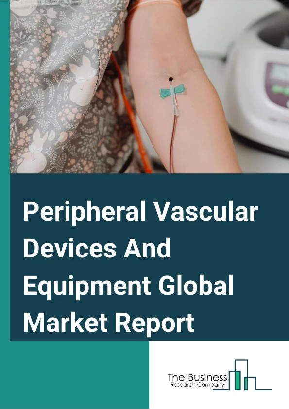 Peripheral Vascular Devices And Equipment