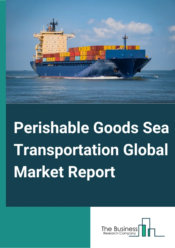 Perishable Goods Sea Transportation