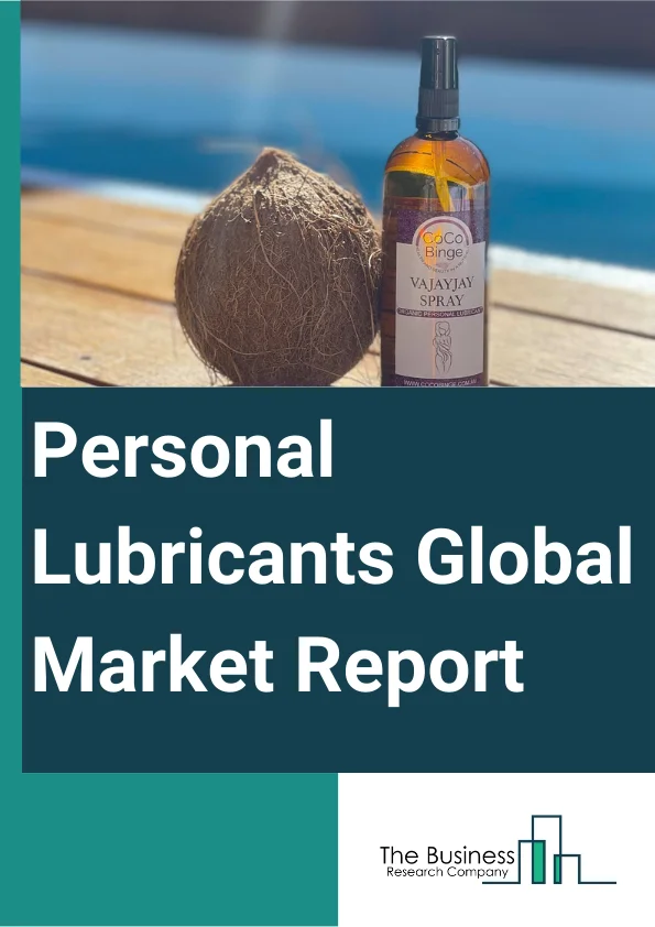 Personal Lubricants Global Market Report 2024 – By Type (Water-Based, Silicon-Based, Oil-Based), By Distribution Channel (Online Stores, Drug Stores, Hyper Markets And Super Markets, Specialty Stores), By End-User (Male, Female) – Market Size, Trends, And Global Forecast 2024-2033