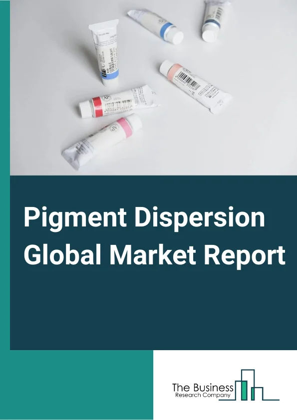 Pigment Dispersion Global Market Report 2024 – By Pigment Type (Organic Pigments, Inorganic Pigments), By Dispersion Type (Water-Based Dispersions, Solvent-Based Dispersions), By Industry Vertical (Chemical and Petrochemical, Oil and Gas, Energy and Power, Automotive, Food And Beverages, Healthcare, Other Industry Verticals) – Market Size, Trends, And Global Forecast 2024-2033