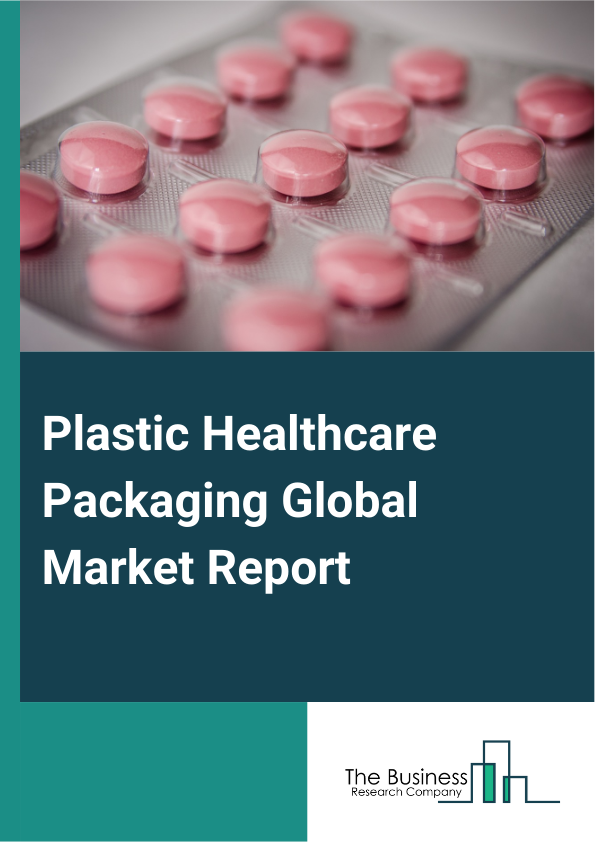 Plastic Healthcare Packaging