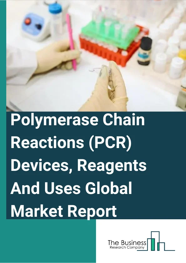 Polymerase Chain Reactions (PCR) Devices, Reagents And Uses