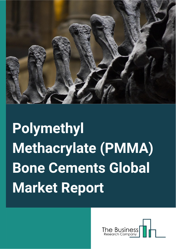 Polymethyl Methacrylate PMMA Bone Cements