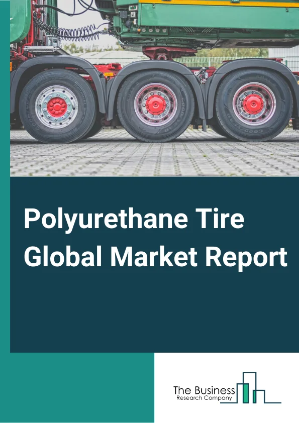 Polyurethane Tire