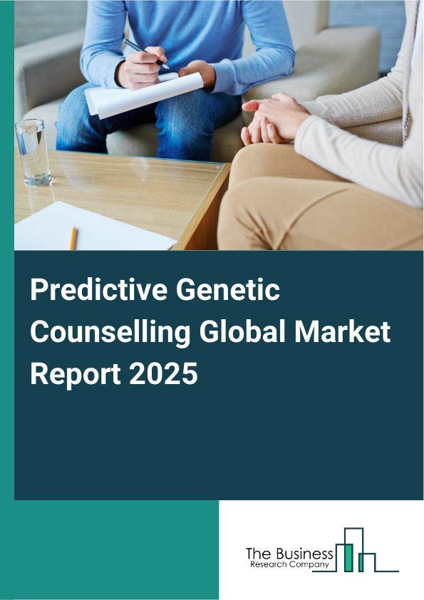 Global Predictive Genetic Counselling Market Report 2025