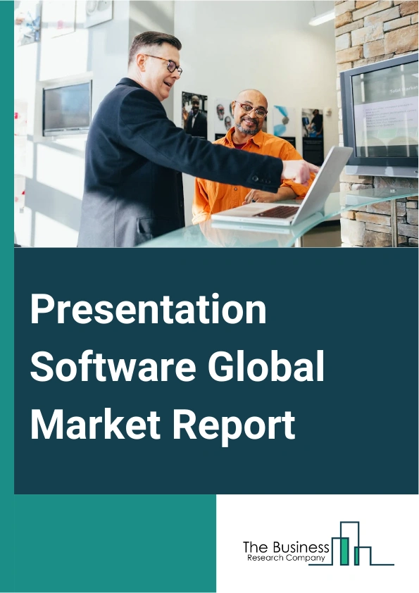 Presentation Software Global Market Report 2025 – By Platform (Windows, Mac, IoS, Android, Web-Based, Linux), By Pricing Model (Free, One-Time License, Subscription-Based, Freemium), By Deployment (Cloud-Based, On-Premis...