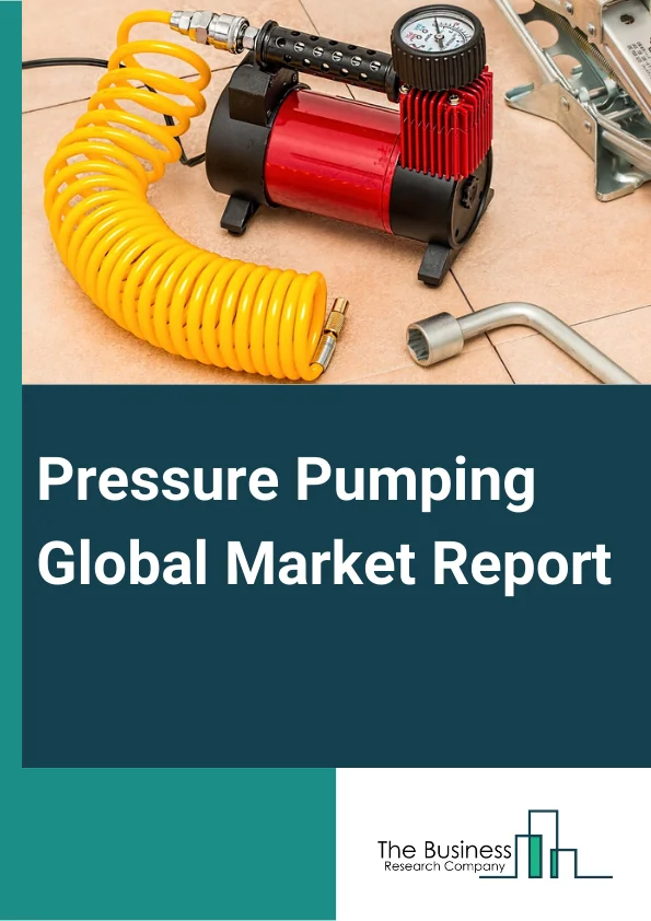 Pressure Pumping Global Market Report 2024 – By Pump Type (Dynamic, Positive Displacement), By Pressure (Low, Medium, High), By Application (Oil And Gas, Mining, Chemical, Municipalities, Marine, Automotive, Food And Beverage, Construction, Agriculture, Other Applications) – Market Size, Trends, And Global Forecast 2024-2033