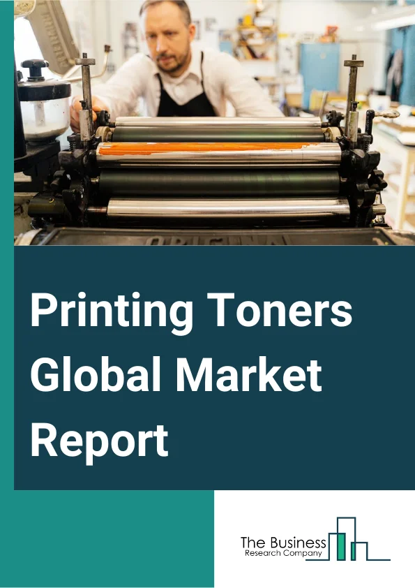 Printing Toners Global Market Report 2024 – By Type (Laser Toner, Analog Copier Toner, Digital Copier Toner, Other Types), By Technology (Conventional Toners, Chemical Toners), By Raw Materials (Polyester, Styrene-Acrylic, Specialty Polymers), By Application (Monochrome Printing, Color Printing), By End-User (Printing, Stationary, Packaging, Fast Moving Consumer Goods, Advertising, Branding, Other End-Users) – Market Size, Trends, And Global Forecast 2024-2033