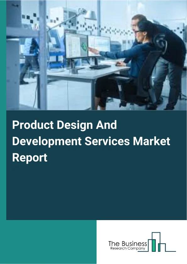 Product Design And Development Services Market Report Infographic Image