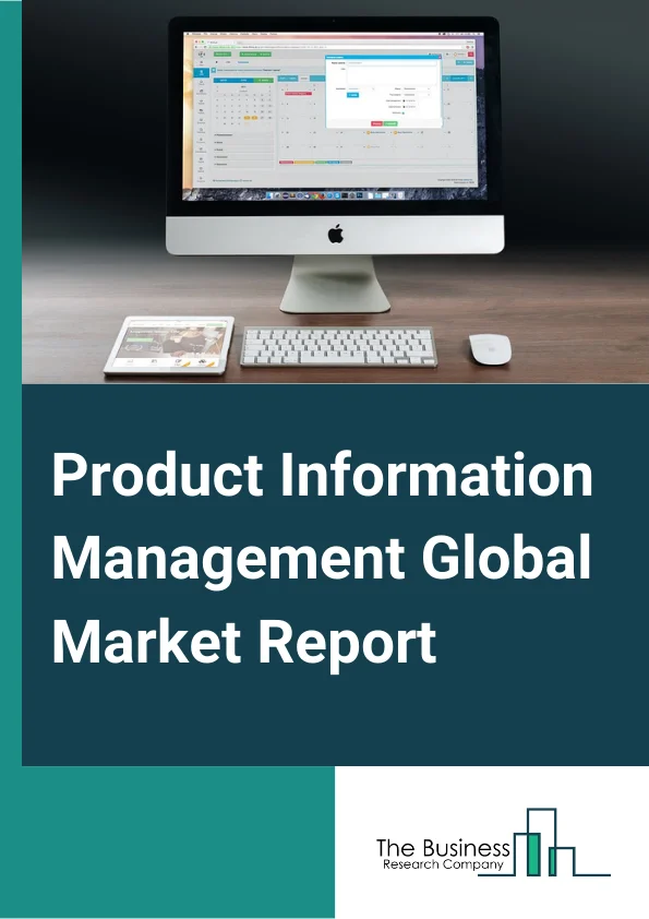 Product Information Management Global Market Report 2024 – By Component (Software, Services), By Deployment Type (On-premises, Cloud), By Organization Size (Large Enterprises, Small And Medium-Sized Enterprises), By End User (Consumer Goods And Retail, Banking, Financial Services And Insurance (BFSI), Telecom And IT, Manufacturing, Transportation And Logistics, Media And Entertainment, Other End Users) – Market Size, Trends, And Global Forecast 2024-2033