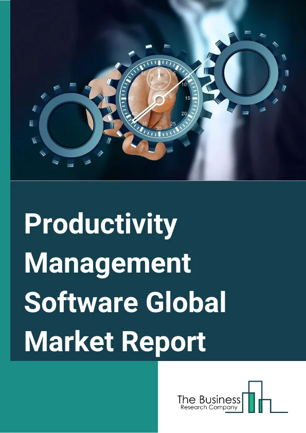 Productivity Management Software Global Market Report 2024 – By Enterprise (Small and Mid-Size Enterprises (SMEs), Large Enterprises), By Solution (Content Management and Collaboration, AI and Predictive Analytics, Structured Work Management, Other Solutions), By Deployment (On-Premise, Cloud) – Market Size, Trends, And Global Forecast 2024-2033