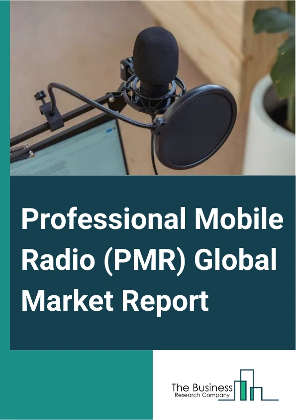 Professional Mobile Radio (PMR) Global Market Report 2025 – By Frequency (25 MHz–174 MHz (VHF), 450 MHz–512 MHz (UHF), 700 MHz And Above (SHF)), By Technology (Digital, Analog), By Application (Commercial, Public Safety)...