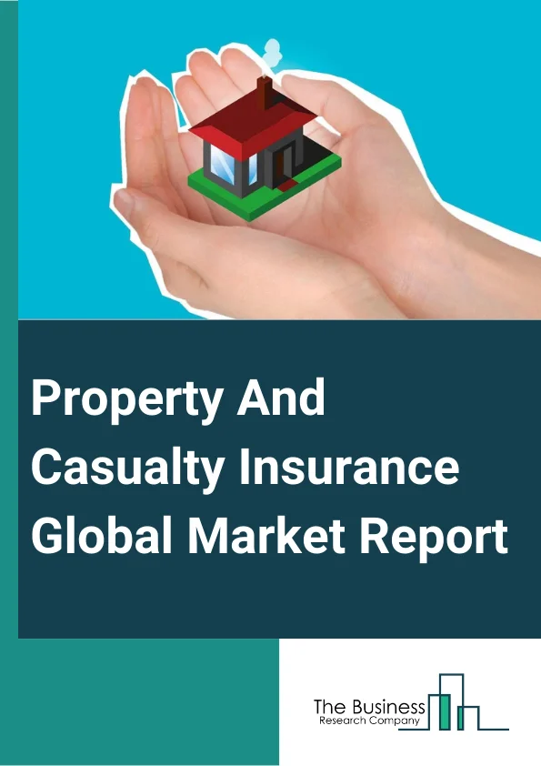 Property And Casualty Insurance