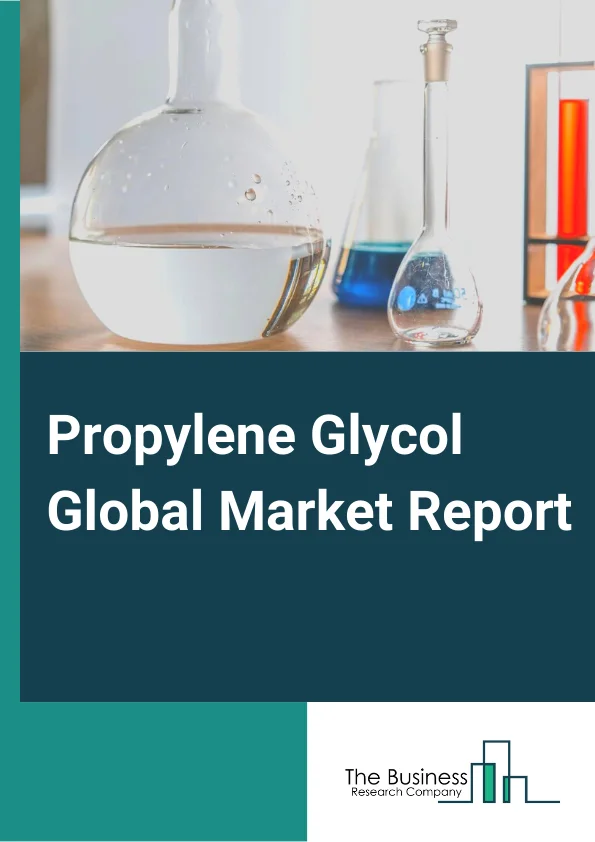 Propylene Glycol Global Market Report 2025 – By Source( Petroleum-Based, Bio-Based), By Grade( Industrial Grade, Pharmaceutical Grade), By Application( Animal Feed, Inks, Lacquers, Tobacco Humectants, Varnishes), By End User( Building And Construction, Consumer Goods, Cosmetics and Personal Care, Electronics, Food And Beverages, Paint And Coatings, Pharmaceuticals, Textile Industries, Tobacco, Transportation) – Impact of Tariff and Trade War on Market Size, Growth, Trends, and Forecast 2025–2034