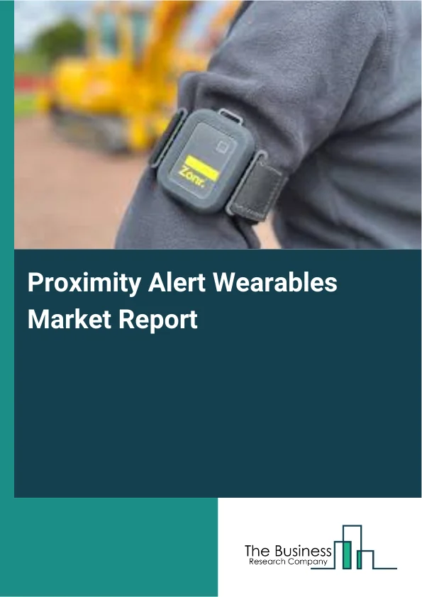 Proximity Alert Wearables Market Report Infographic Image