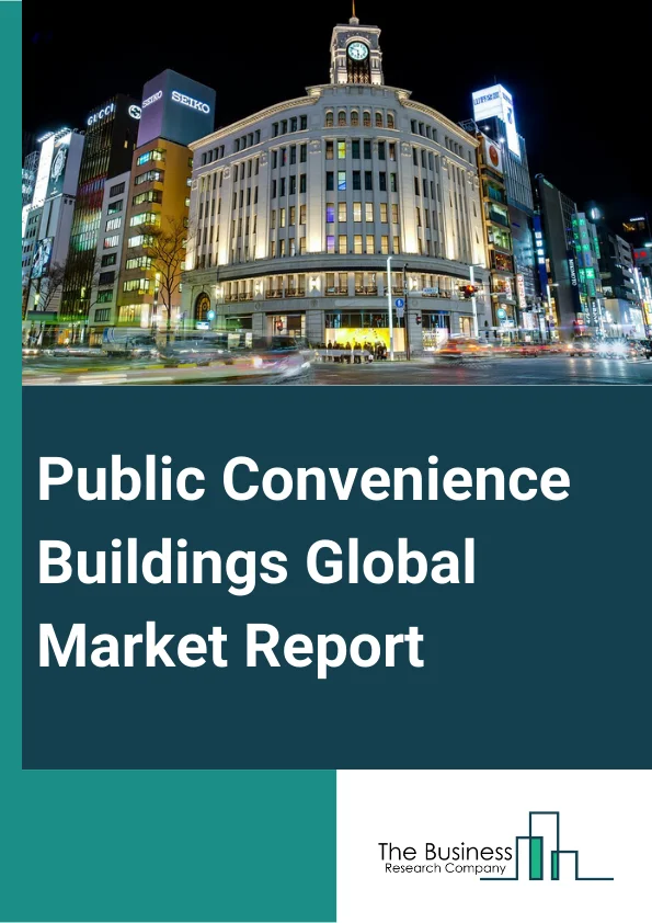 Public Convenience Buildings
