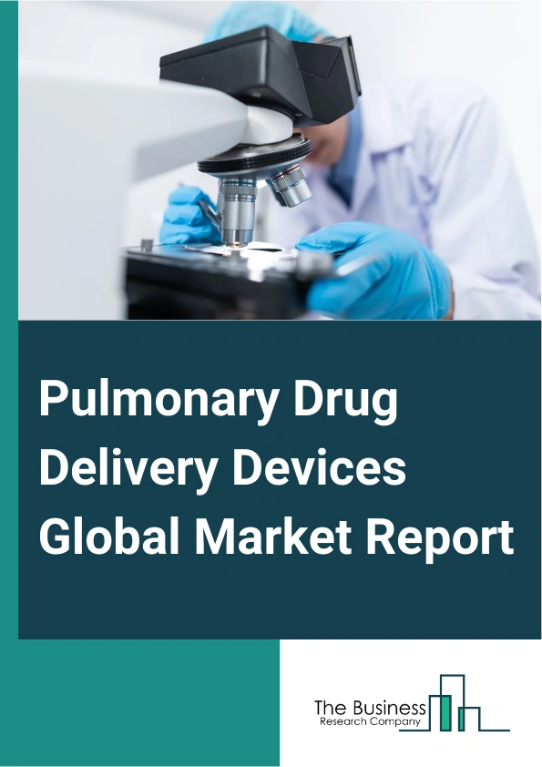 Pulmonary Drug Delivery Devices Global Market Report 2025 – By Product Type (Dry Powder Inhalers, Metered Dose Inhalers, Nebulizers), By Application (Asthma, Cystic Fibrosis, Chronic Obstructive Pulmonary Disease, Other ...