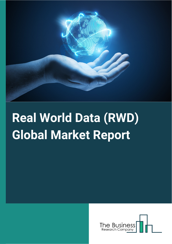 Global Real World Data (RWD) Market Report 2025