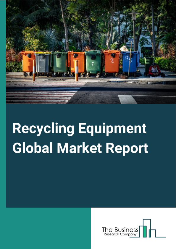 Recycling EquipmentReport Infographic Image