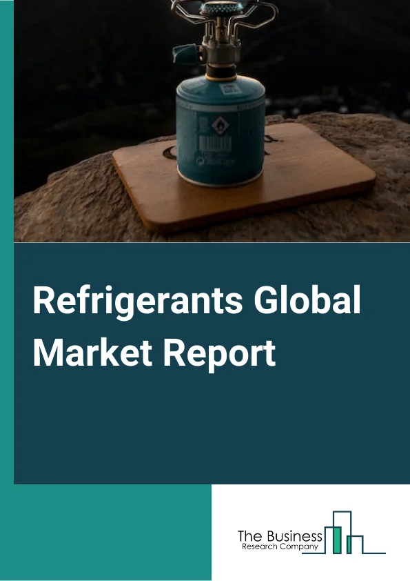 Refrigerants Global Market Report 2024 – By Type (Halocarbons, Inorganic, Hydrocarbons, Other Types), By Deployment (Air Conditioning, Refrigeration, Other Applications) – Market Size, Trends, And Global Forecast 2024-2033