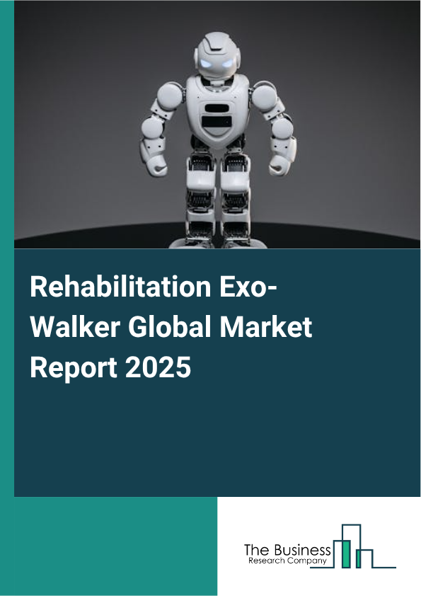 Global Rehabilitation Exo-Walker Market Report 2025